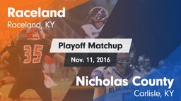 Matchup: Raceland vs. Nicholas County  2016