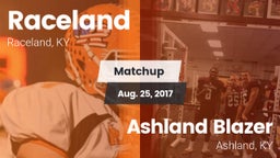 Matchup: Raceland vs. Ashland Blazer  2017
