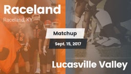 Matchup: Raceland vs. Lucasville Valley 2017