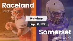 Matchup: Raceland vs. Somerset  2017