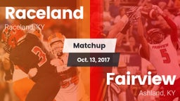 Matchup: Raceland vs. Fairview  2017