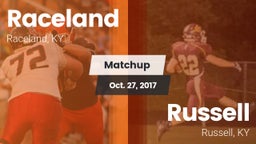 Matchup: Raceland vs. Russell  2017