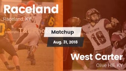 Matchup: Raceland vs. West Carter  2018