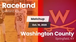 Matchup: Raceland vs. Washington County  2020