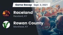 Recap: Raceland  vs. Rowan County  2021