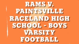 Raceland football highlights Rams v. Paintsville