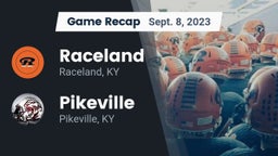 Recap: Raceland  vs. Pikeville  2023