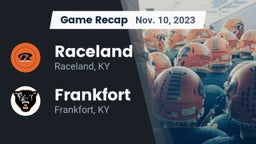 Recap: Raceland  vs. Frankfort  2023