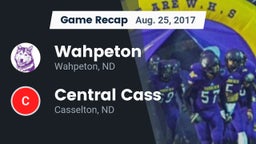 Recap: Wahpeton  vs. Central Cass  2017