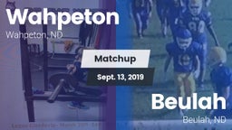 Matchup: Wahpeton vs. Beulah  2019