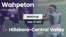 Matchup: Wahpeton vs. Hillsboro-Central Valley 2019