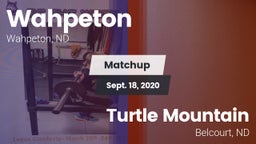 Matchup: Wahpeton vs. Turtle Mountain  2020