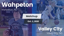 Matchup: Wahpeton vs. Valley City  2020