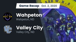 Recap: Wahpeton  vs. Valley City  2020