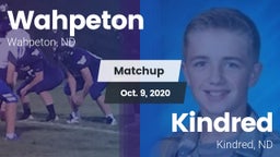 Matchup: Wahpeton vs. Kindred  2020