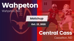 Matchup: Wahpeton vs. Central Cass  2020