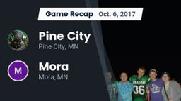 Recap: Pine City  vs. Mora  2017