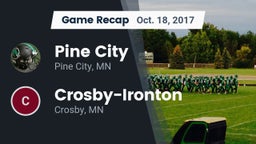 Recap: Pine City  vs. Crosby-Ironton  2017