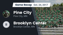 Recap: Pine City  vs. Brooklyn Center  2017