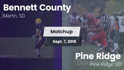 Matchup: Bennett County vs. Pine Ridge  2018