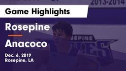Rosepine  vs Anacoco  Game Highlights - Dec. 6, 2019