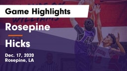 Rosepine  vs Hicks  Game Highlights - Dec. 17, 2020