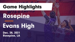 Rosepine  vs Evans High Game Highlights - Dec. 28, 2021
