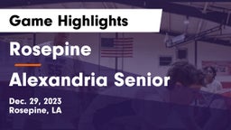 Rosepine  vs Alexandria Senior  Game Highlights - Dec. 29, 2023