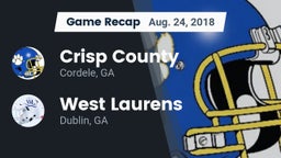 Recap: Crisp County  vs. West Laurens  2018