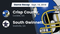 Recap: Crisp County  vs. South Gwinnett  2018