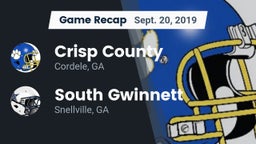 Recap: Crisp County  vs. South Gwinnett  2019