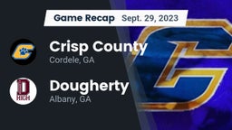 Recap: Crisp County  vs. Dougherty  2023
