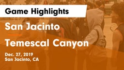 San Jacinto  vs Temescal Canyon  Game Highlights - Dec. 27, 2019