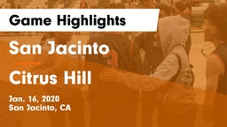 San Jacinto  vs Citrus Hill  Game Highlights - Jan. 16, 2020