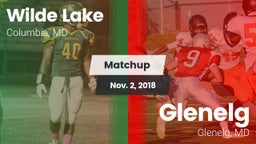 Matchup: Wilde Lake vs. Glenelg  2018