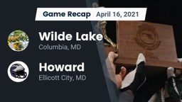 Recap: Wilde Lake  vs. Howard  2021