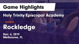 Holy Trinity Episcopal Academy vs Rockledge  Game Highlights - Dec. 6, 2019