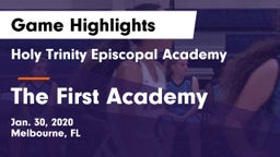 Holy Trinity Episcopal Academy vs The First Academy Game Highlights - Jan. 30, 2020