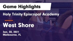 Holy Trinity Episcopal Academy vs West Shore  Game Highlights - Jan. 30, 2021