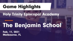 Holy Trinity Episcopal Academy vs The Benjamin School Game Highlights - Feb. 11, 2021