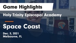 Holy Trinity Episcopal Academy vs Space Coast  Game Highlights - Dec. 3, 2021