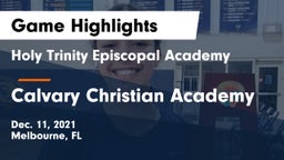 Holy Trinity Episcopal Academy vs Calvary Christian Academy Game Highlights - Dec. 11, 2021