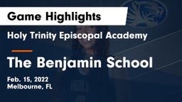 Holy Trinity Episcopal Academy vs The Benjamin School Game Highlights - Feb. 15, 2022