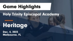 Holy Trinity Episcopal Academy vs Heritage  Game Highlights - Dec. 4, 2023