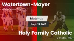 Matchup: Watertown-Mayer vs. Holy Family Catholic  2017