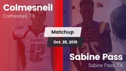 Matchup: Colmesneil vs. Sabine Pass  2016