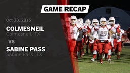 Recap: Colmesneil  vs. Sabine Pass  2016