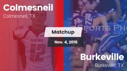 Matchup: Colmesneil vs. Burkeville  2016