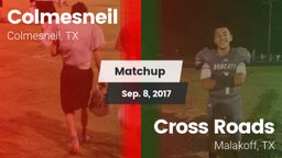 Matchup: Colmesneil vs. Cross Roads  2017