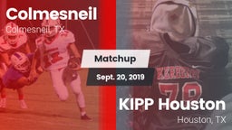 Matchup: Colmesneil vs. KIPP Houston  2019
